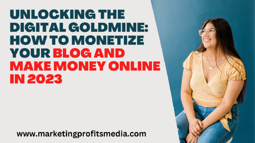 "Unlocking the Digital Goldmine: Strategies to Make Money Online